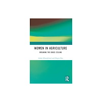 Taylor & francis ltd Women in Agriculture (häftad, eng)