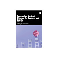 Taylor & francis ltd Responsible Strategic Thinking for Business and Society (häftad, eng)