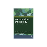 Taylor & francis ltd Nutraceuticals and Obesity (häftad, eng)