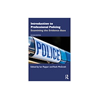 Taylor & francis ltd Introduction to Professional Policing (häftad, eng)