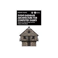 Taylor & francis ltd Event-Database Architecture for Computer Games (häftad, eng)