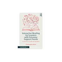 Taylor & francis ltd Interactive Reading for Learners with Extensive Support Needs (häftad, eng)
