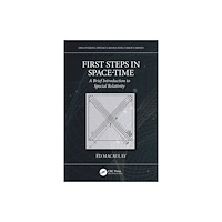 Taylor & francis ltd First Steps in Space-Time (häftad, eng)