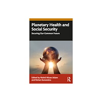 Taylor & francis ltd Planetary Health and Social Security (häftad, eng)