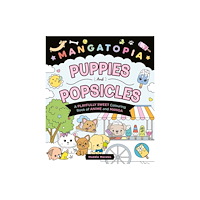 Pan Macmillan Mangatopia Puppies and Popsicles (häftad, eng)