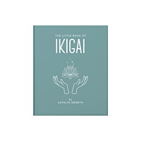 Headline Publishing Group The Little Book of Ikigai (inbunden, eng)