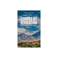 Austin Macauley Publishers Echoes of Revolution (häftad, eng)