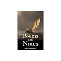 Austin Macauley Publishers Poems and Notes (häftad, eng)