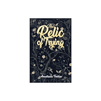 Austin Macauley Publishers The Relic of Trying (häftad, eng)