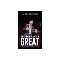 Austin Macauley Publishers Moderate Great (häftad, eng)