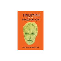 Austin Macauley Publishers Triumph of the Imagination (häftad, eng)