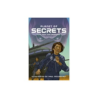 Hachette Learning Reading Planet Cosmos - Planet of Secrets: Supernova/Red+ (häftad, eng)
