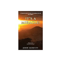 Austin Macauley Publishers It's a Miracle! (häftad, eng)