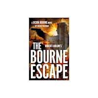 Bloomsbury Publishing PLC Robert Ludlum's™ The Bourne Escape (inbunden, eng)