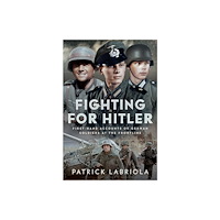 Pen & Sword Books Ltd Fighting for Hitler (inbunden, eng)