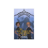 Hachette Learning Reading Planet Cosmos - Cemetery Grove 3: The Lost House of Lockwood Lake Saturn/Blue-Red (häftad, eng)