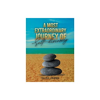 Austin Macauley Publishers A Most Extraordinary Journey of Self-discovery (häftad, eng)