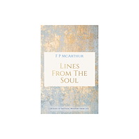 Austin Macauley Publishers Lines from the Soul (häftad, eng)