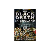 Pen & Sword Books Ltd The Black Death in England (inbunden, eng)