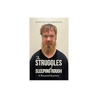 Austin Macauley Publishers The Struggles of Sleeping Rough (häftad, eng)