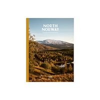 Fare Folk Ltd North Norway: Seasons of Sun and Snow (inbunden, eng)