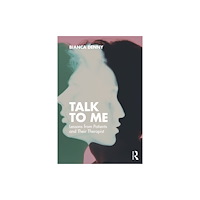 Taylor & francis ltd Talk To Me (häftad, eng)