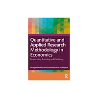 Taylor & francis ltd Quantitative and Applied Research Methodology in Economics (häftad, eng)