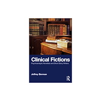 Taylor & francis ltd Clinical Fictions (häftad, eng)