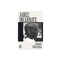 Out-Spoken Press Jabez Incarnate (häftad, eng)