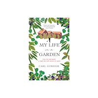 Ireton Press My Life in a Garden (häftad, eng)