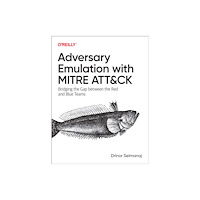 O'Reilly Media Adversary Emulation with Mitre Att&ck (häftad, eng)