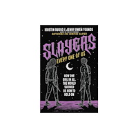 St Martin's Press Slayers, Every One of Us (inbunden, eng)