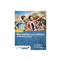 Jones and Bartlett Publishers, Inc Kraus' Recreation  &  Leisure In Modern Society (inbunden, eng)