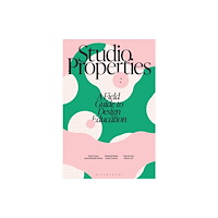 Bloomsbury Publishing PLC Studio Properties (häftad, eng)