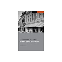 Bloomsbury Publishing PLC Sweet Bird of Youth (häftad, eng)