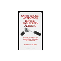 Bloomsbury Publishing PLC Smart Drugs, Attention Doping, and Screen Addicts (häftad, eng)