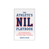 John Wiley & Sons Inc The Athlete's NIL Playbook (häftad, eng)