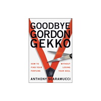 John Wiley & Sons Inc Goodbye Gordon Gekko (häftad, eng)