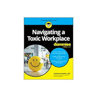 John Wiley & Sons Inc Navigating a Toxic Workplace For Dummies (häftad, eng)