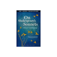 Bloomsbury Publishing PLC On Shakespeare's Sonnets (häftad, eng)