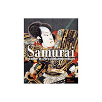 Arcturus publishing ltd The Samurai (inbunden, eng)