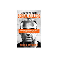 Orion Publishing Co Sitdowns with Serial Killers & Murderers (häftad, eng)
