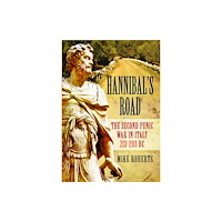 Pen & Sword Books Ltd Hannibal's Road (häftad, eng)