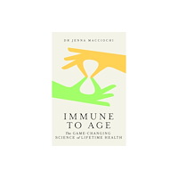 John Murray Press Immune to Age (inbunden, eng)