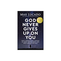 Thomas nelson publishers God Never Gives Up on You (häftad, eng)