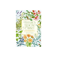 HarperCollins Focus Nature's Medicine Cabinet (inbunden, eng)