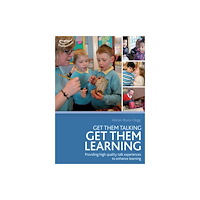 Bloomsbury Publishing PLC Get Them Talking - Get Them Learning (häftad, eng)