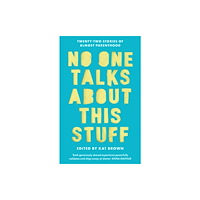 Little, Brown Book Group No One Talks About This Stuff (häftad, eng)