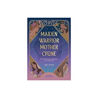 David & Charles Maiden, Warrior, Mother, Crone (häftad, eng)