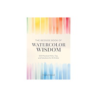 David & Charles The Bedside Book of Watercolor Wisdom (inbunden, eng)